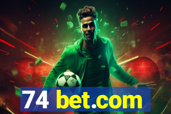 74 bet.com